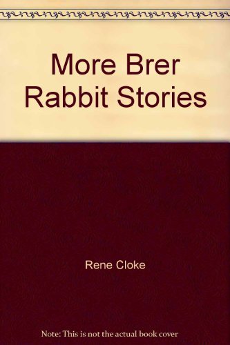 Stock image for More Brer Rabbit Stories for sale by AwesomeBooks