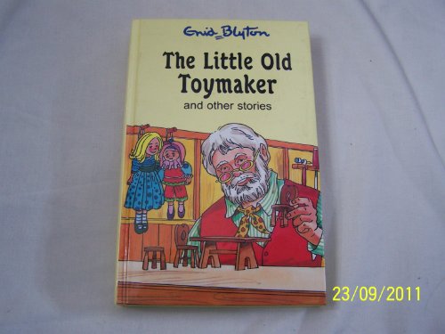 Stock image for The Little Old Toymaker and Other Stories (Enid Blyton's Popular Rewards Series 8) for sale by AwesomeBooks