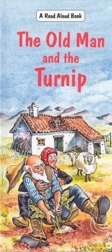 Imagen de archivo de Old Man and the Turnip (Read Aloud Series) a la venta por MusicMagpie