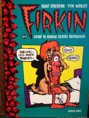 Firkin Guide to Human Sexuality 4 Kno (9780861660810) by Emerson, Hunt