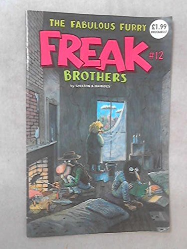 Stock image for Freak Brothers: No. 12 for sale by WorldofBooks