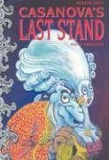 Stock image for Casanova's Last Stand for sale by WorldofBooks