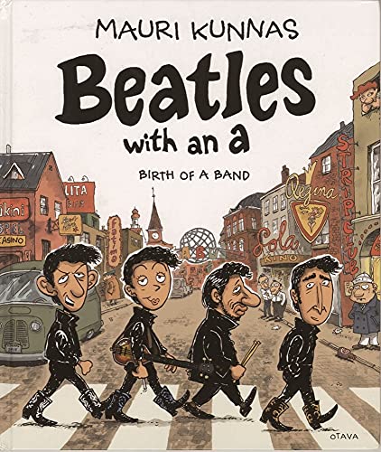 Beispielbild fr Beatles with an a: Birth of a Band zum Verkauf von ThriftBooks-Atlanta