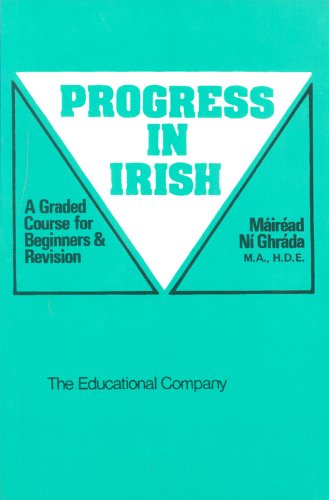 Imagen de archivo de Progress in Irish: A Graded Course for Beginners and Revision a la venta por WorldofBooks