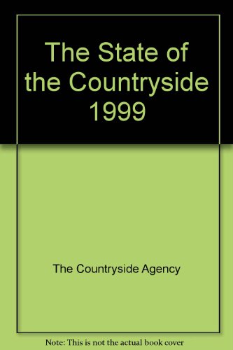 Imagen de archivo de The state of the countryside 1999 a la venta por Cotswold Internet Books