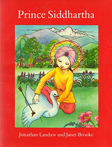 Stock image for Prince Siddhartha: The Story of Buddha (Wisdom Children's Book) for sale by Books of the Smoky Mountains