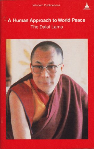 9780861710270: A human approach to world peace