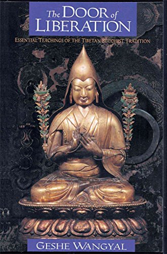 Beispielbild fr The Door of Liberation: Essential Teachings of the Tibetan Buddhist Tradition zum Verkauf von Wonder Book