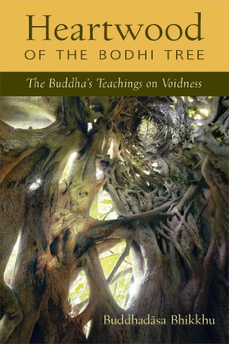 Beispielbild fr Heartwood of the Bodhi Tree: The Buddha's Teachings on Voidness zum Verkauf von Paul Hanson T/A Brecon Books