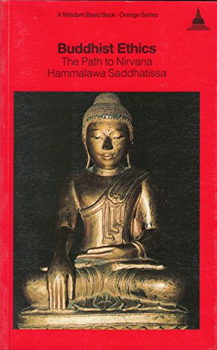 Stock image for Buddhist Ethics: The Path to Nirvana for sale by ThriftBooks-Atlanta