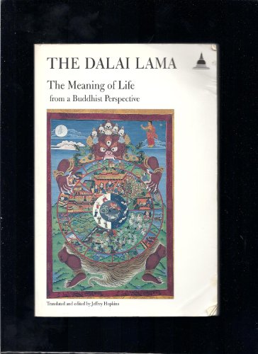 Beispielbild fr The Meaning of Life from a Buddhist Perspective zum Verkauf von Half Price Books Inc.