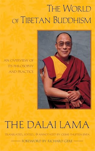 Beispielbild fr The World of Tibetan Buddhism : An Overview of Its Philosophy and Practice zum Verkauf von Better World Books