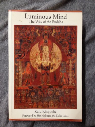 Imagen de archivo de Luminous Mind: The Way of the Buddha a la venta por mountain