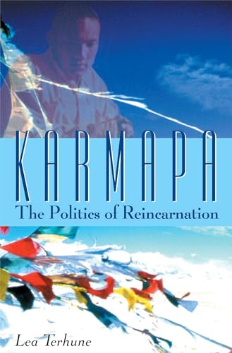 9780861711802: Karmapa: The Politics of Reincarnation