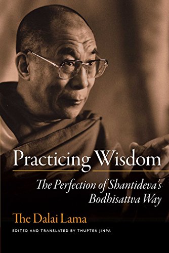 Beispielbild fr Practicing Wisdom: The Perfection of Shantideva's Bodhisattva Way zum Verkauf von ThriftBooks-Atlanta