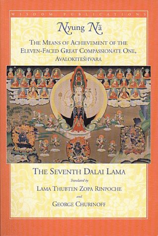 Nyung Na The Means of Achievement of the Eleven-Faced Great Compassionate One, Avalokiteshvara of...