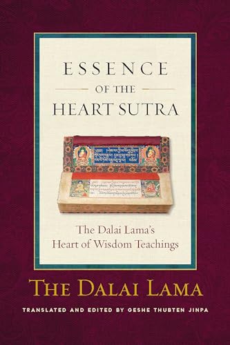 Beispielbild fr Essence of the Heart Sutra: The Dalai Lama's Heart of Wisdom Teachings zum Verkauf von WorldofBooks