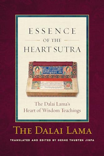 Stock image for The Essence of the Heart Sutra: The Dalai Lama's Heart of Wisdom Teachings for sale by B-Line Books