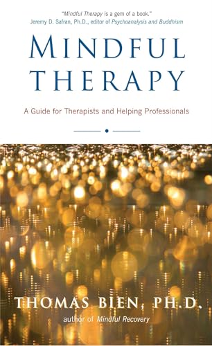 Stock image for Mindful Therapy: A Guide for Therapists and Helping Professionals for sale by SecondSale