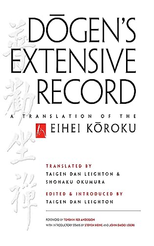 Stock image for Dogen's Extensive Record: A Translation of the Eihei Koroku for sale by BookHolders