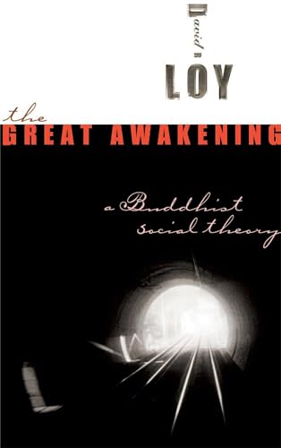 Stock image for The Great Awakening: A Buddhist Social Theory for sale by SecondSale