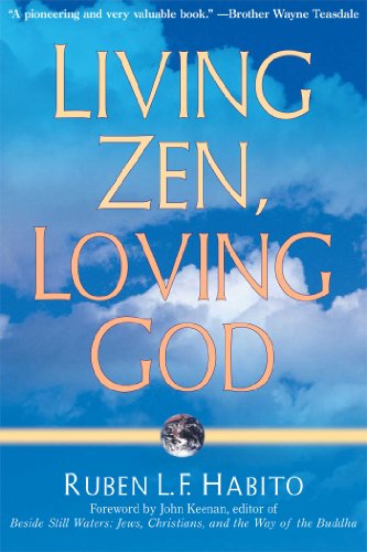 Stock image for Living Zen Loving God for sale by WorldofBooks