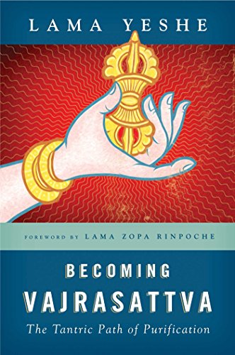 Stock image for Becoming Vajrasattva: The Tantric Path of Purification for sale by HPB-Red
