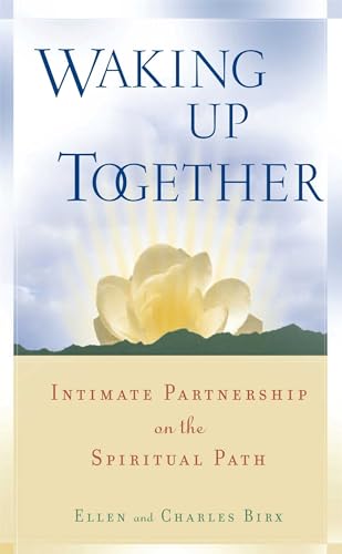 9780861713950: Waking Up Together: Intimate Partnership on the Spiritual Path