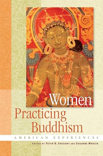 9780861715398: Women Practicing Buddhism: American Experiences