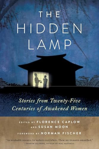 Beispielbild fr The Hidden Lamp: Stories from Twenty-Five Centuries of Awakened Women zum Verkauf von WorldofBooks