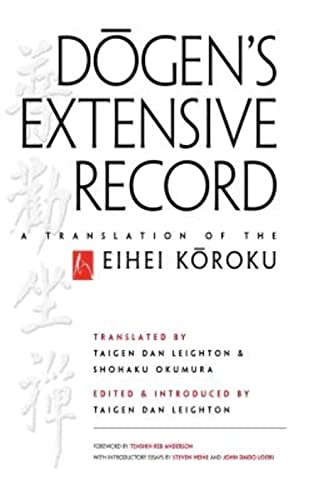 Stock image for Dogens Extensive Record: A Translation of the Eihei Koroku for sale by Book Outpost