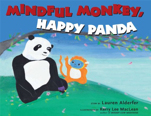 Stock image for Mindful Monkey, Happy Panda for sale by SecondSale