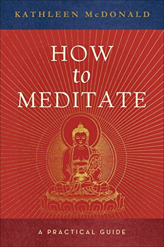 Beispielbild fr [(How to Meditate: A Practical Guide)] [Author: Kathleen McDonald] published on (February, 2006) zum Verkauf von medimops