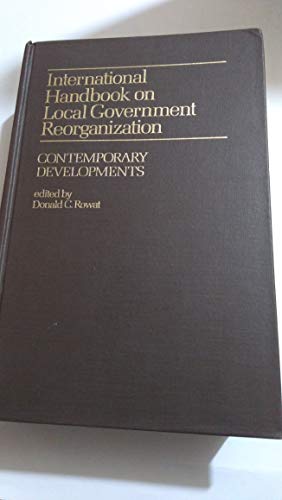 Stock image for International Handbook on Local Government Reorganization: Contemporary Developments for sale by Anybook.com