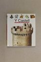 Stock image for Castell, Y (Cyffro Canfod S.) for sale by Goldstone Books