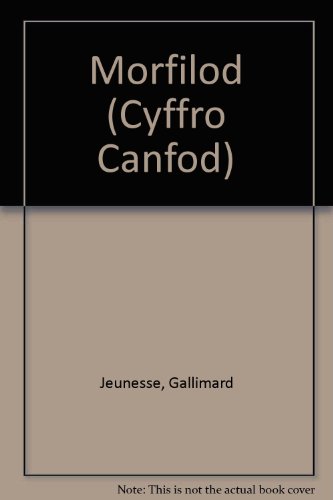 Stock image for Morfilod (Cyffro Canfod) for sale by Revaluation Books