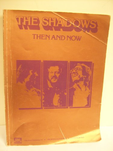 Beispielbild fr The Shadows: Then and Now (Piano Guitar) zum Verkauf von WorldofBooks