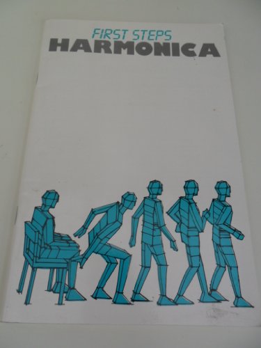 9780861753994: First Steps Harmonica, learn how to play with music, paperback book