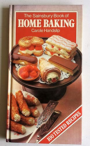 Stock image for The Sainsbury book of home baking for sale by Wonder Book