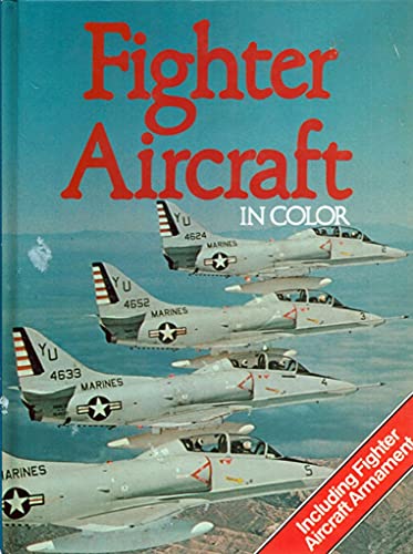 Beispielbild fr Fighter Aircraft In Color zum Verkauf von Better World Books