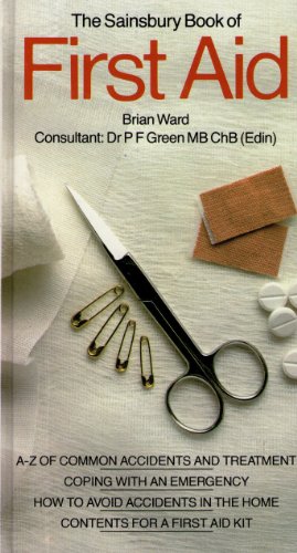 9780861780716: The Sainsbury Book of First Aid