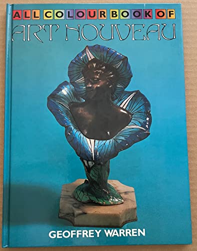 9780861781140: All Colour Book Of Art Nouveau