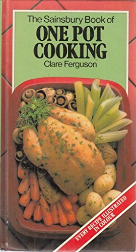Beispielbild fr The Sainsbury Book of One Pot Cooking zum Verkauf von WorldofBooks
