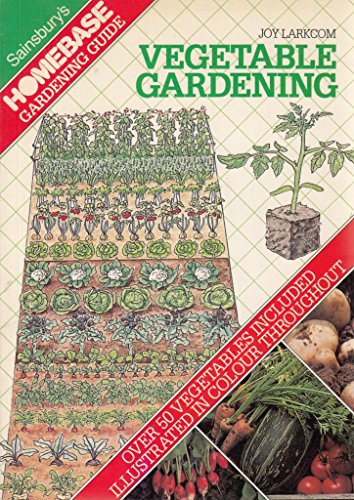 Stock image for Sainsbury's Homebase Guide to Vegetable Gardening for sale by Better World Books Ltd