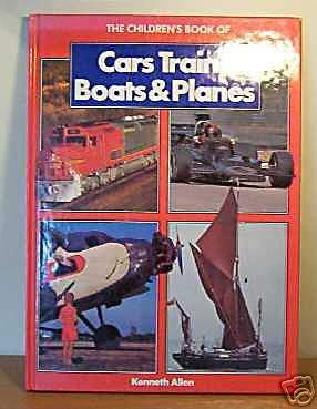 Stock image for Children's Book of Cars, Trains, Boats and Planes for sale by WorldofBooks