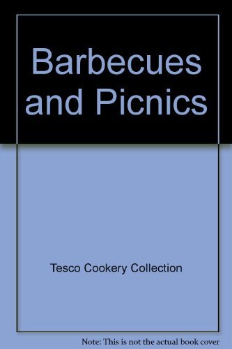 Stock image for Barbecues and Picnics : Tesco Cookery Collection for sale by J J Basset Books, bassettbooks, bookfarm.co.uk
