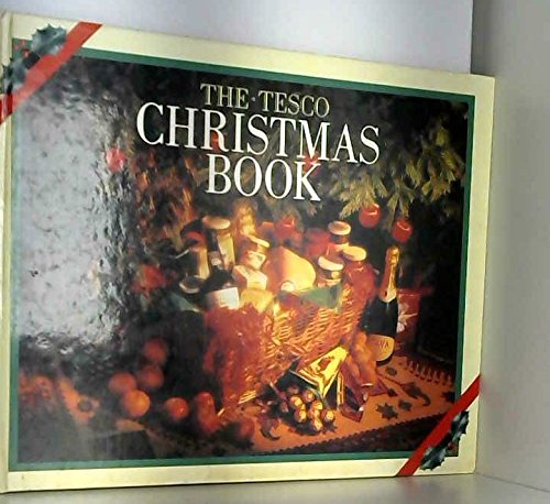 Stock image for THE TESCO CHRISTMAS BOOK. for sale by WorldofBooks