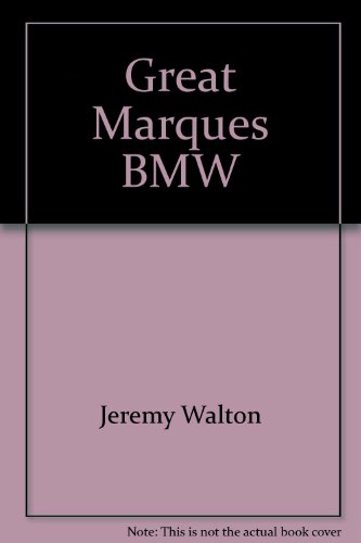 9780861785704: Great Marques BMW