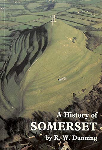 9780861831289: A History of Somerset
