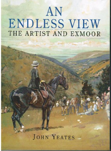 Beispielbild fr An Endless View: Artist and Exmoor zum Verkauf von WorldofBooks